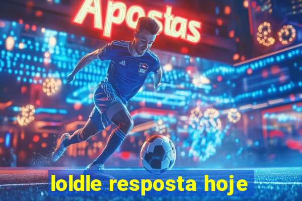 loldle resposta hoje